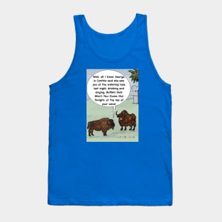 Buffalo gals Tank Top